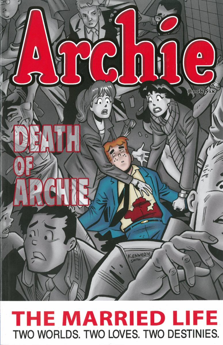 Archie: the Married Life Book 6