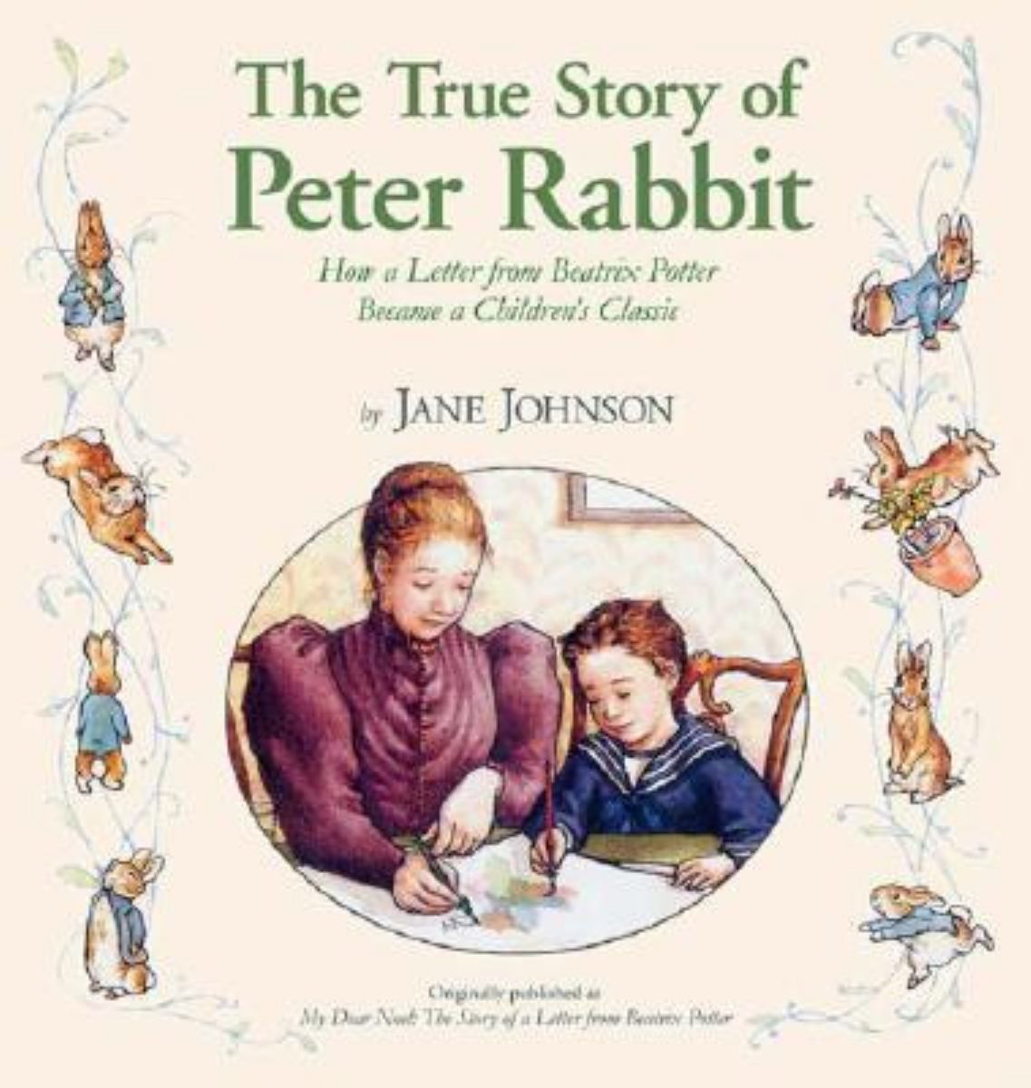 The True Story of Peter Rabbit