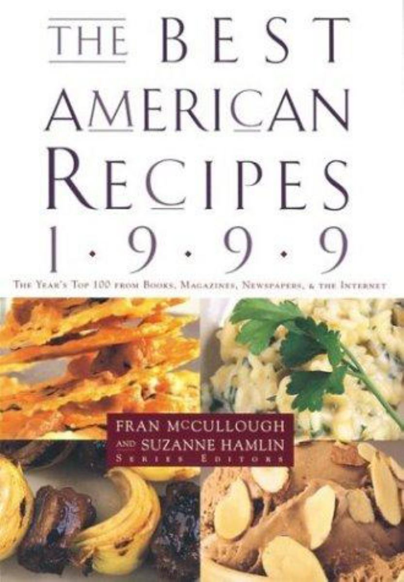 The Best American Recipes 1999