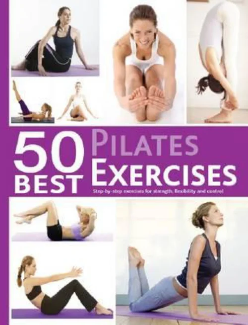 50 Best Pilates Exercises