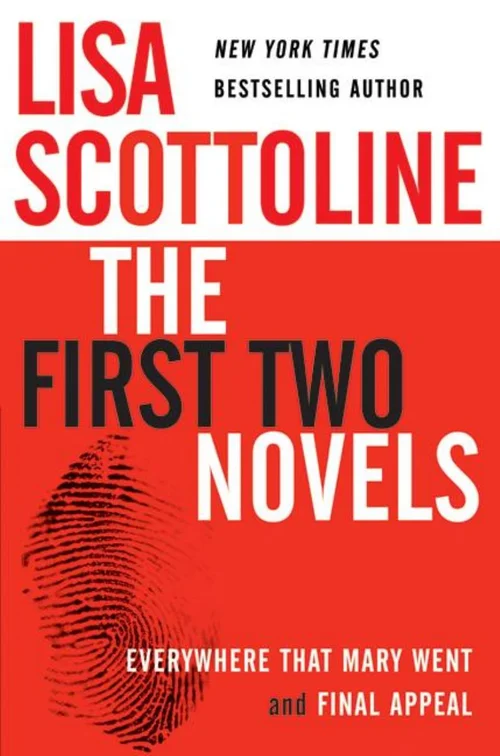 Lisa Scottoline: the First Two Novels