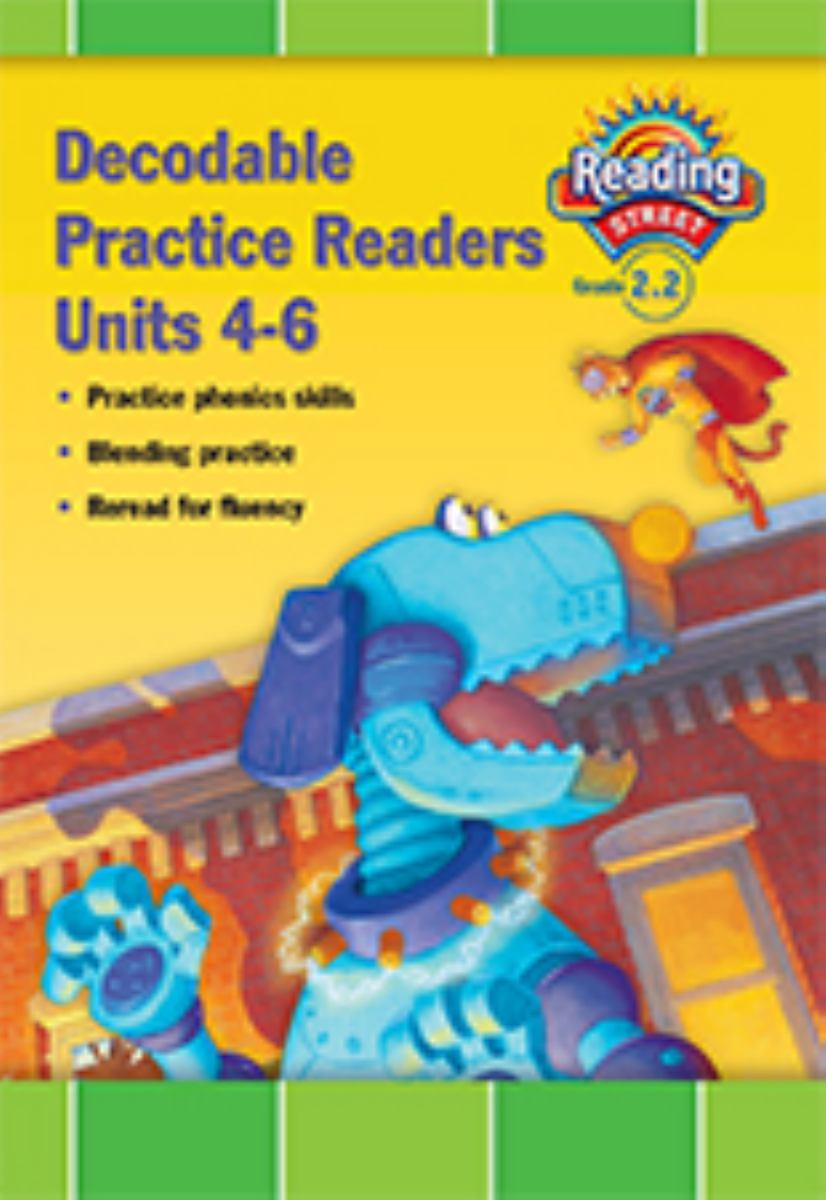 Reading 2011 Decodable Practice Readers:units 4,5 and 6 Grade 2