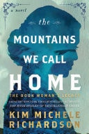 The Mountains We Call Home The Book Woman's Legacy