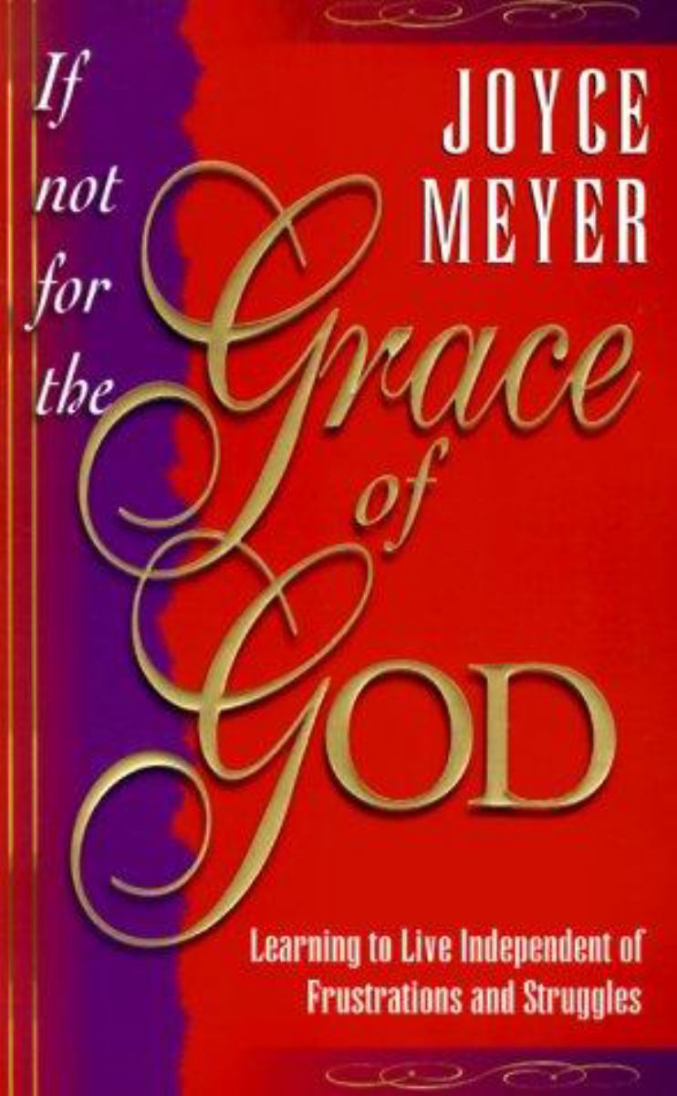 If Not for the Grace of God