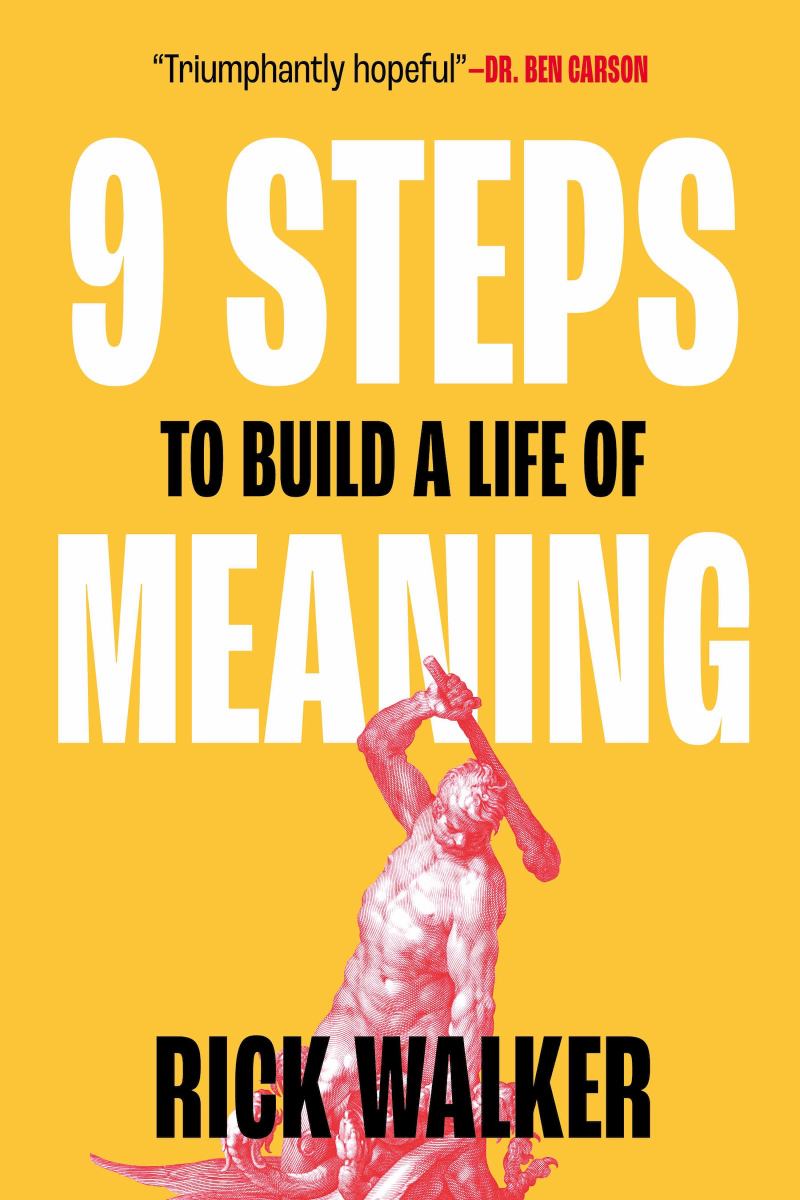 9 Steps to Build a Life of Meaning