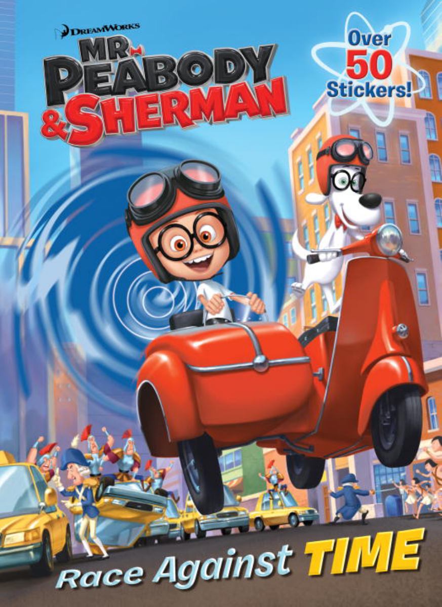 Race Against Time (Mr. Peabody and Sherman)