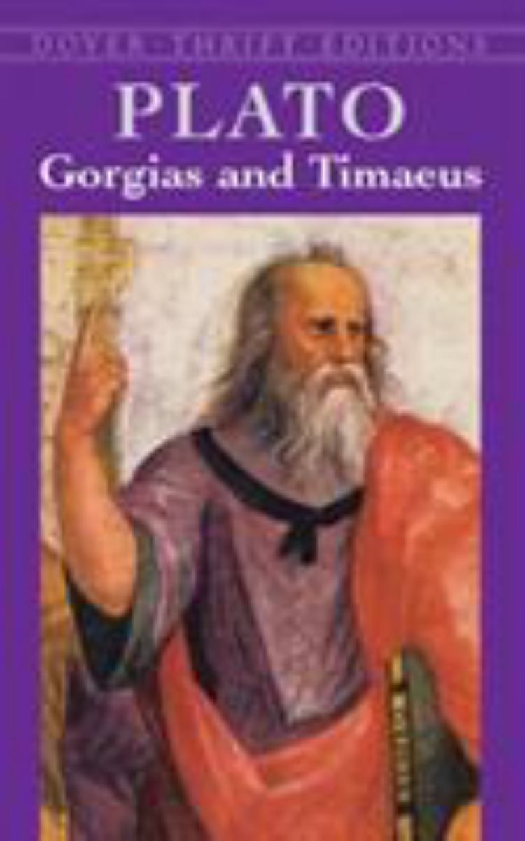 Gorgias and Timaeus