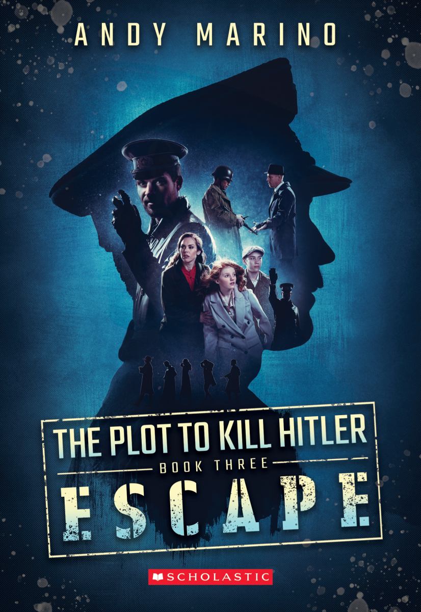 The Escape (the Plot to Kill Hitler #3)