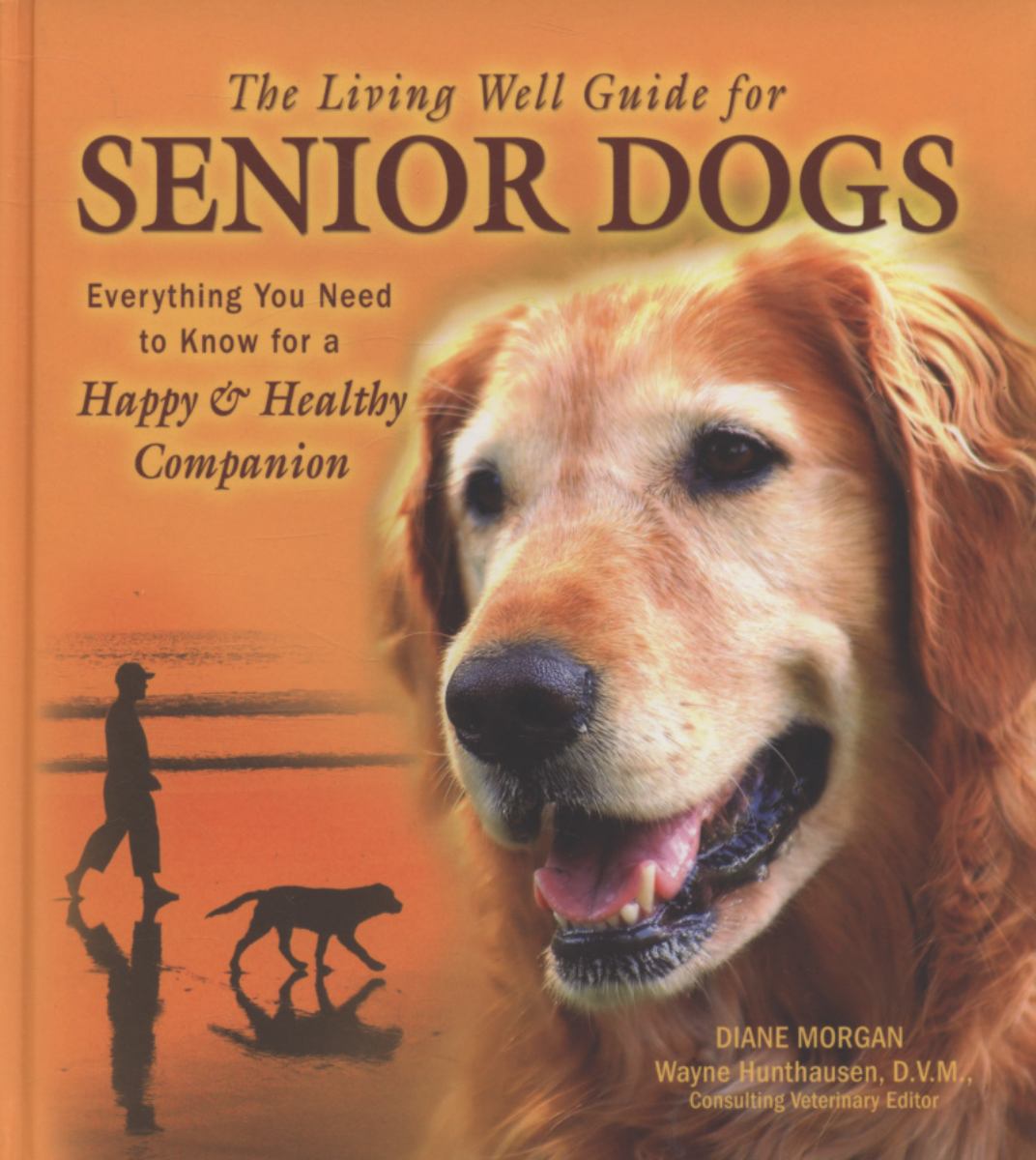 The Living Well Guide for Senior Dogs