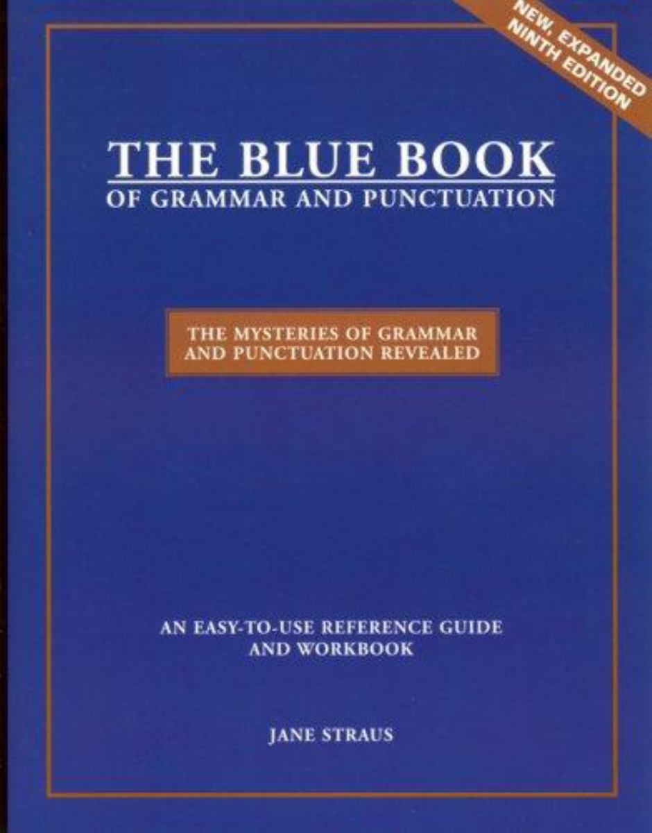 The Blue Book of Grammar and Punctuation