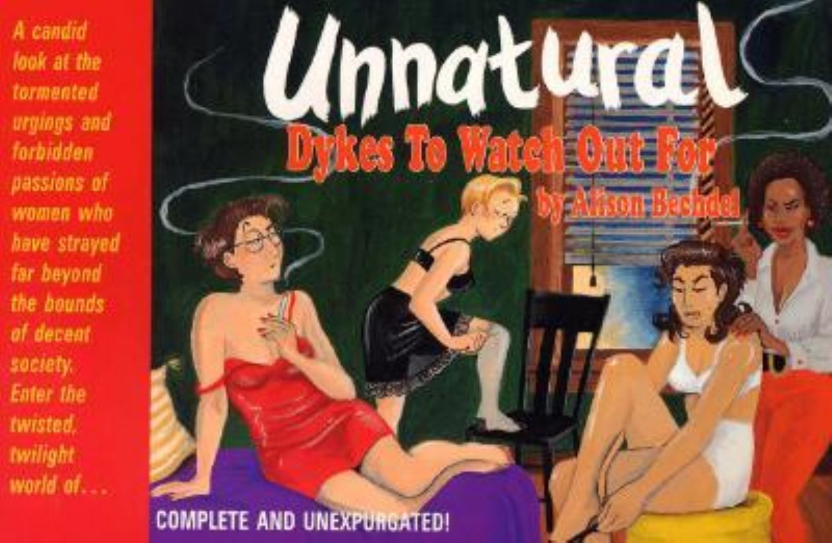 Unnatural Dykes to Watch Out For