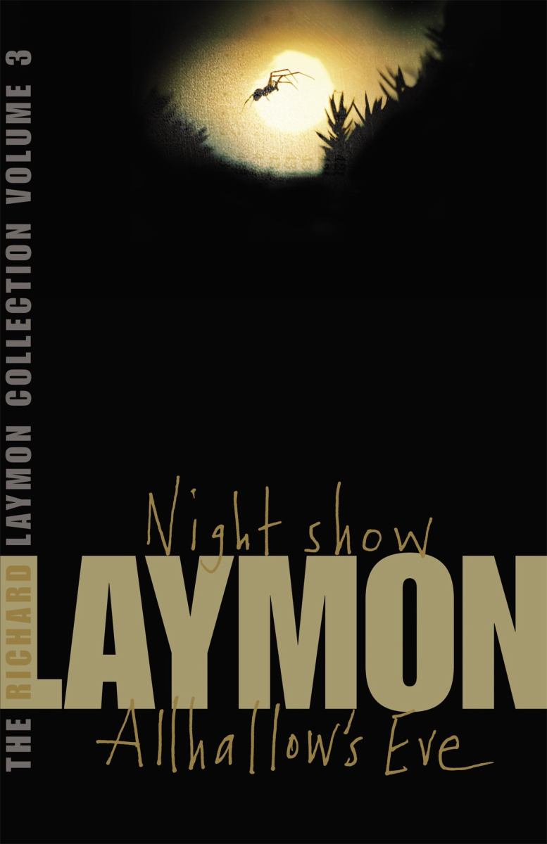 The Richard Laymon Collection Volume 3: Night Show and Allhallow's Eve