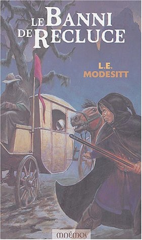 Le monde de Recluce [01] : Le banni de Recluce