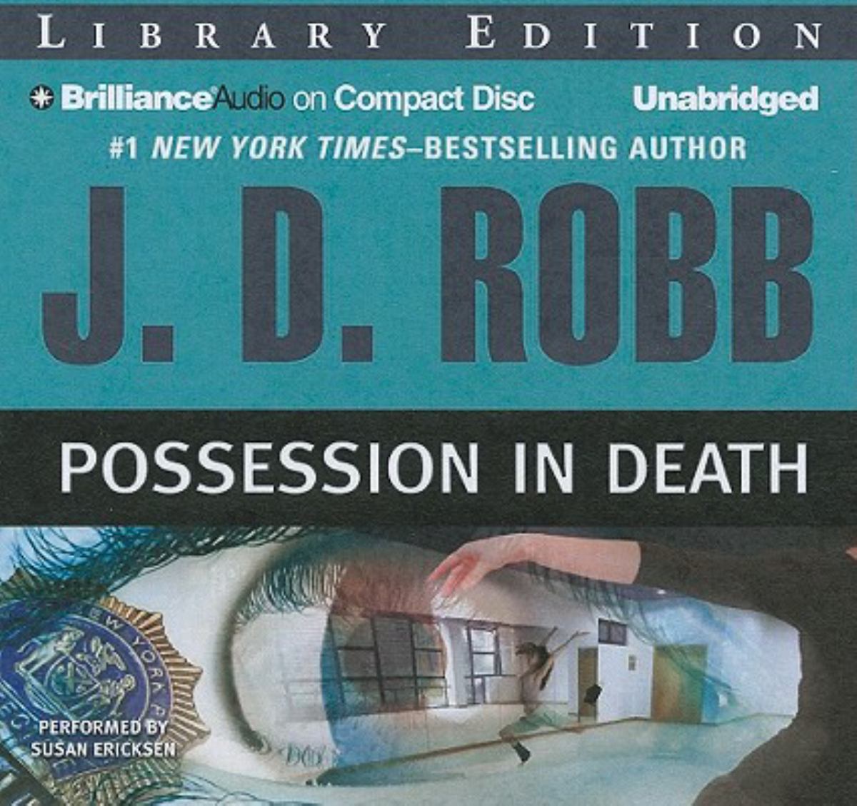 Possession in Death by J. D. Robb, Susan Ericksen