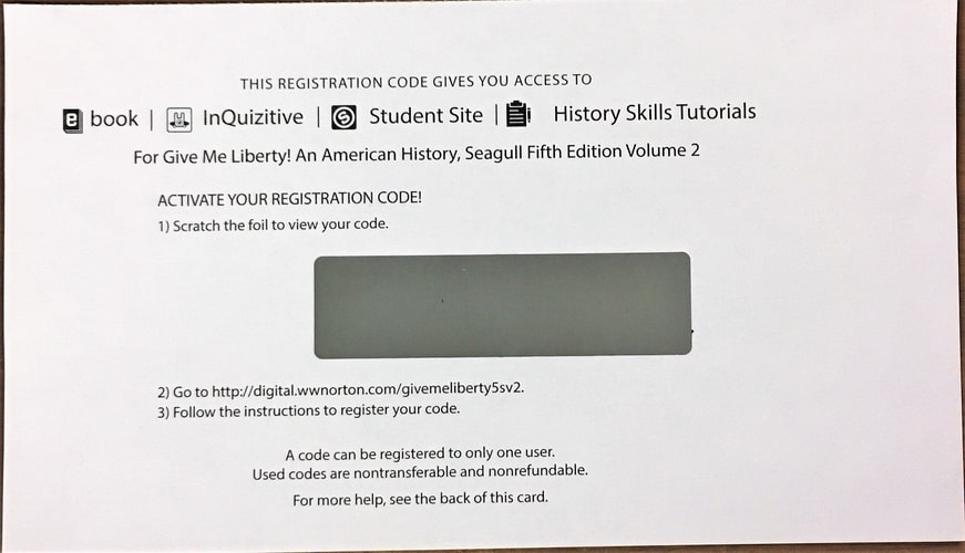 InQuizitive Student Registration Access Code for Give Me Liberty! An American History, Seagull Fifth Edition Volume 2