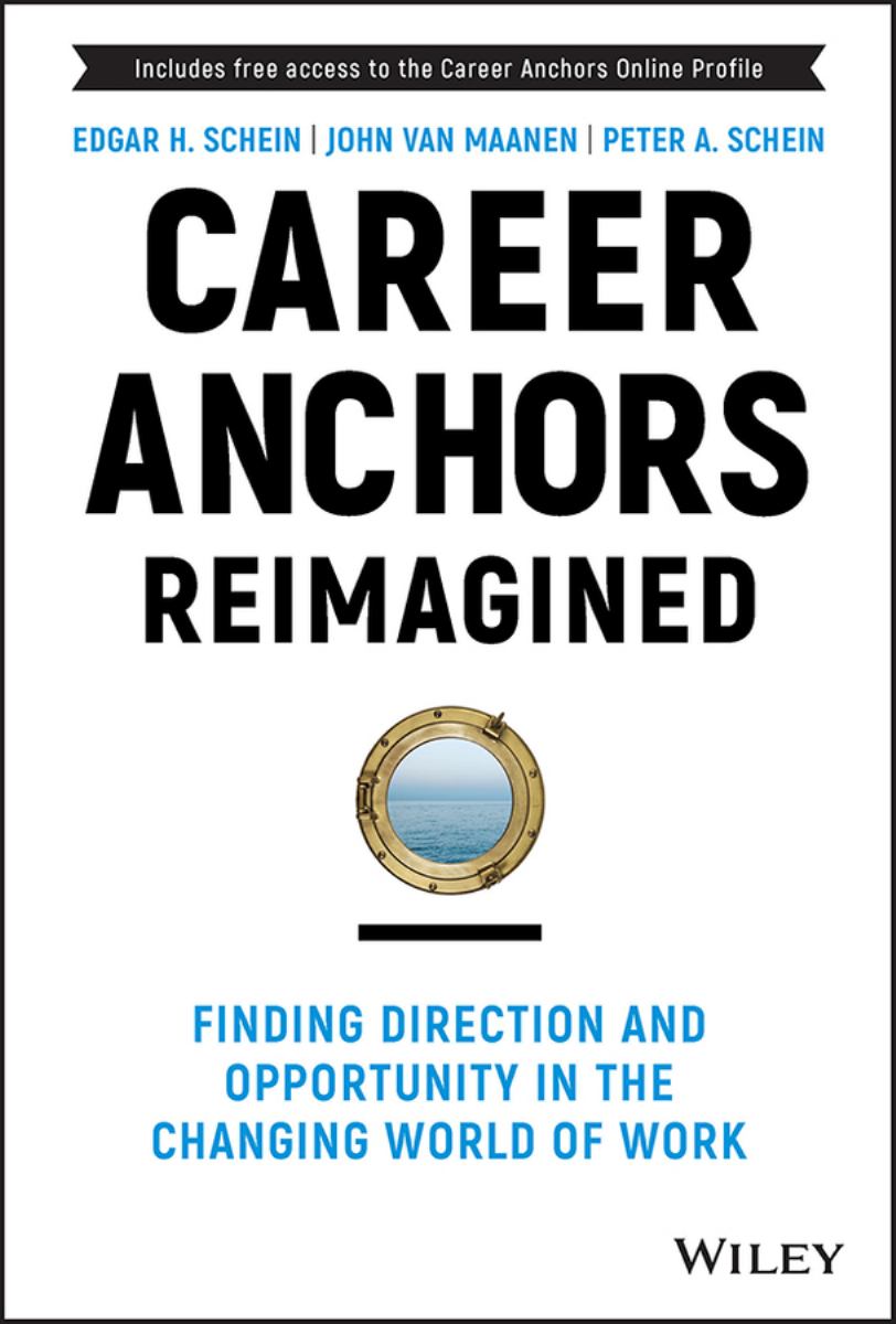 Career Anchors Reimagined