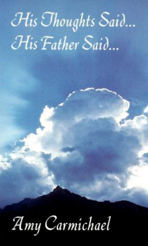 His Thoughts Said... His Father Said