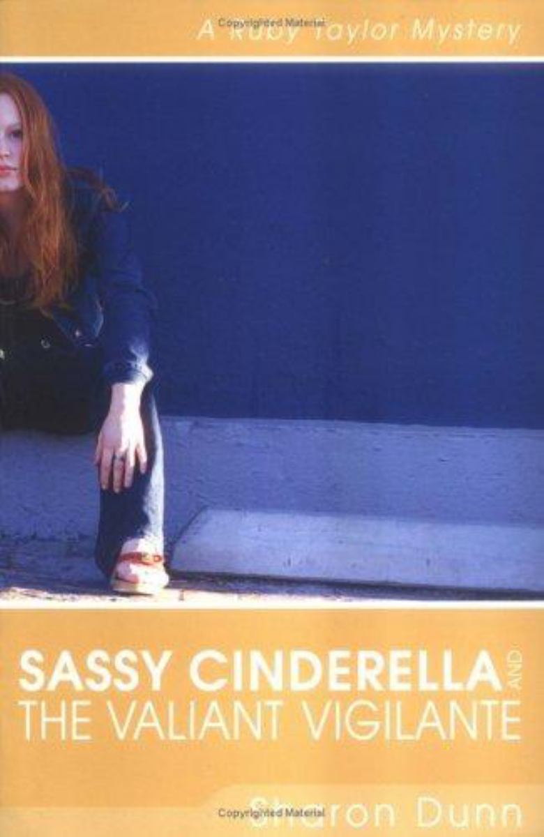 Sassy Cinderella and the Valiant Vigilante
