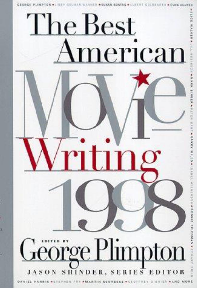 Best American Movie Writing 1998