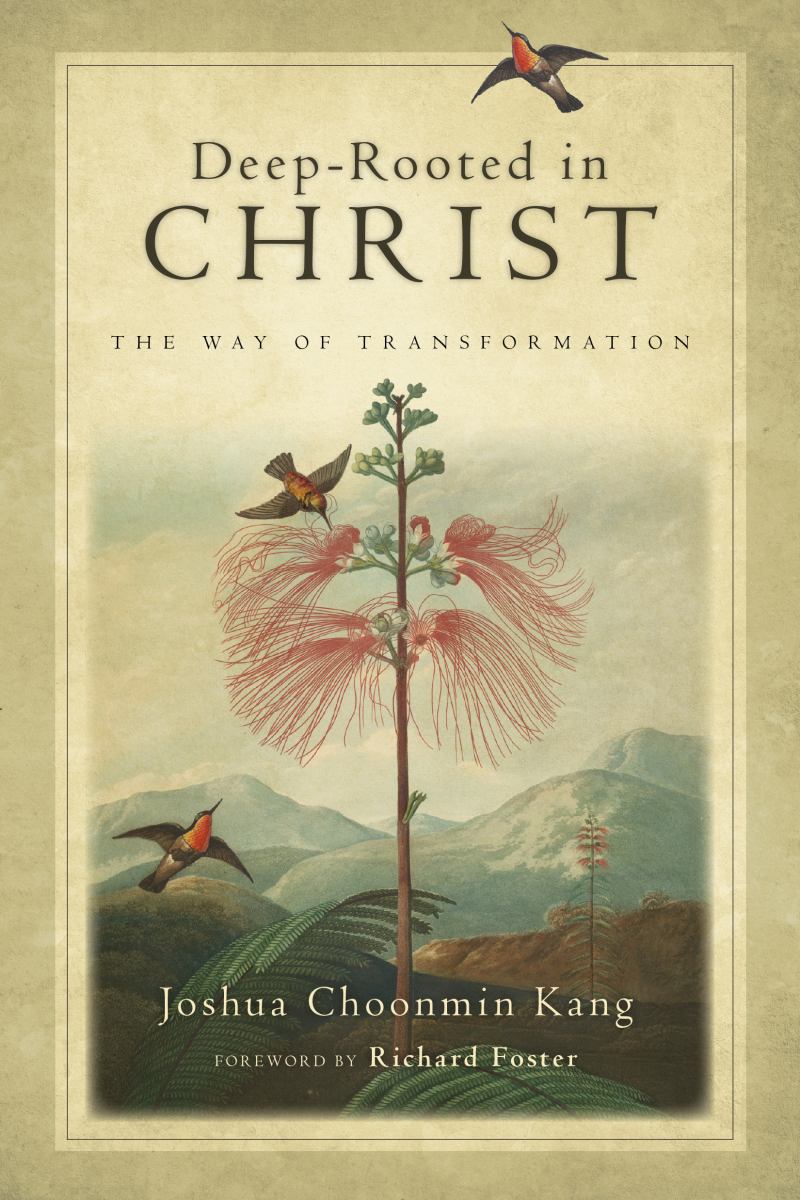 Deep-Rooted in Christ