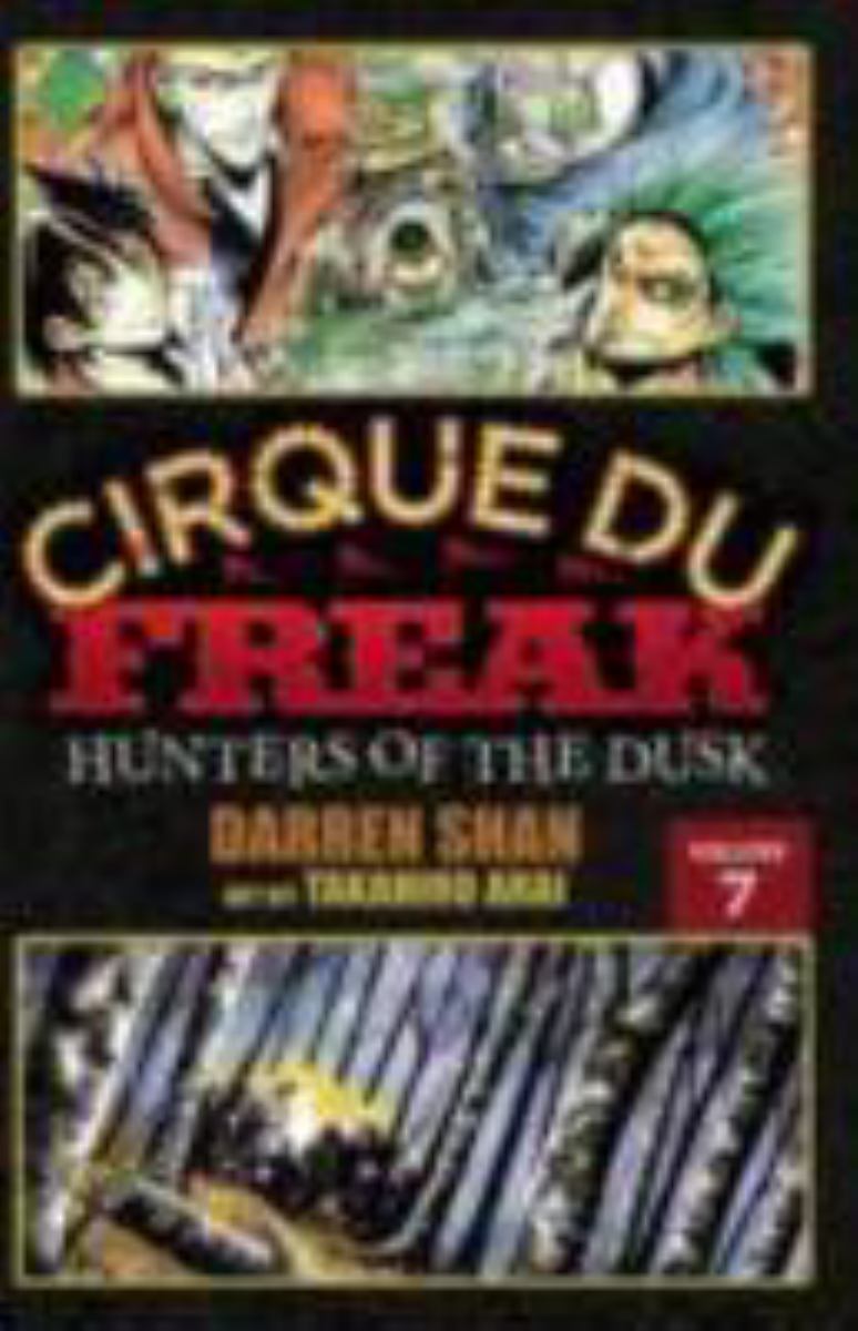 Cirque du Freak: the Manga, Vol. 7