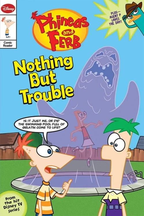 Phineas and Ferb Comic Reader Nothing but Trouble