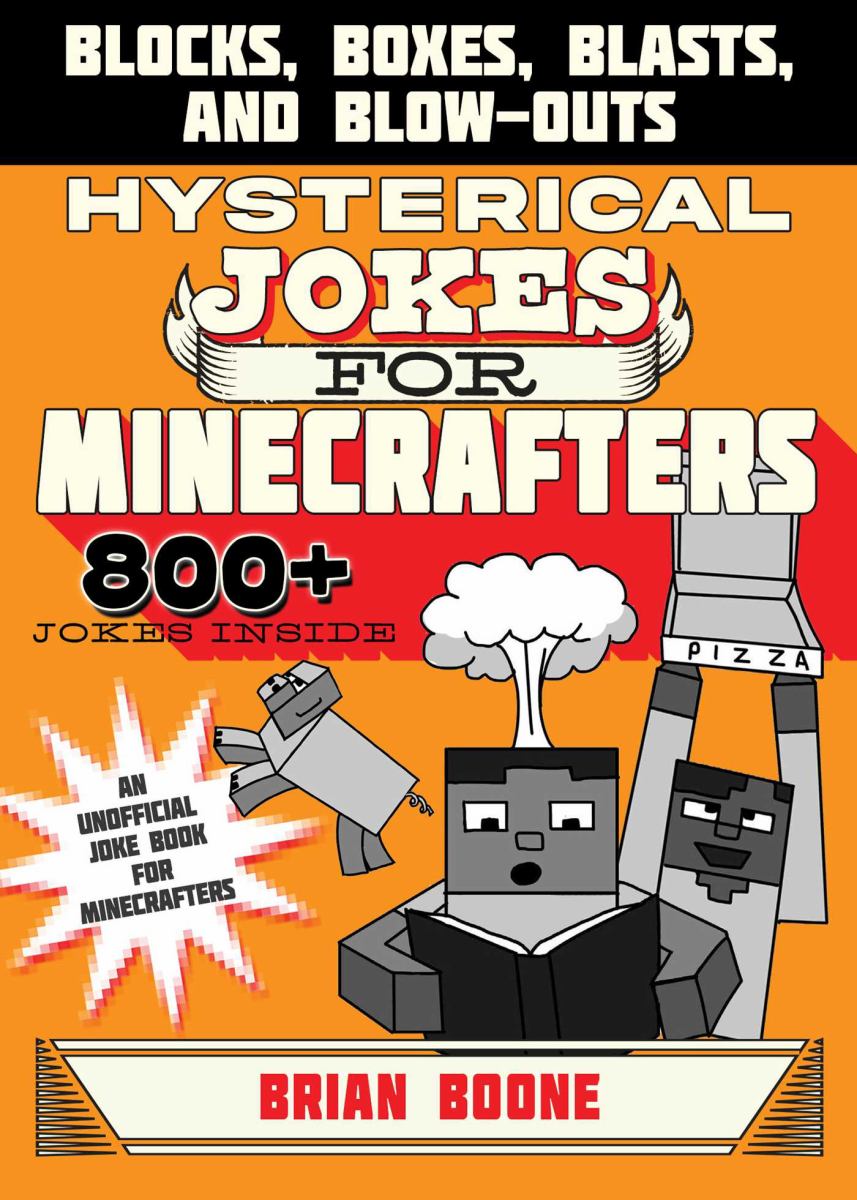 Hysterical Jokes for Minecrafters