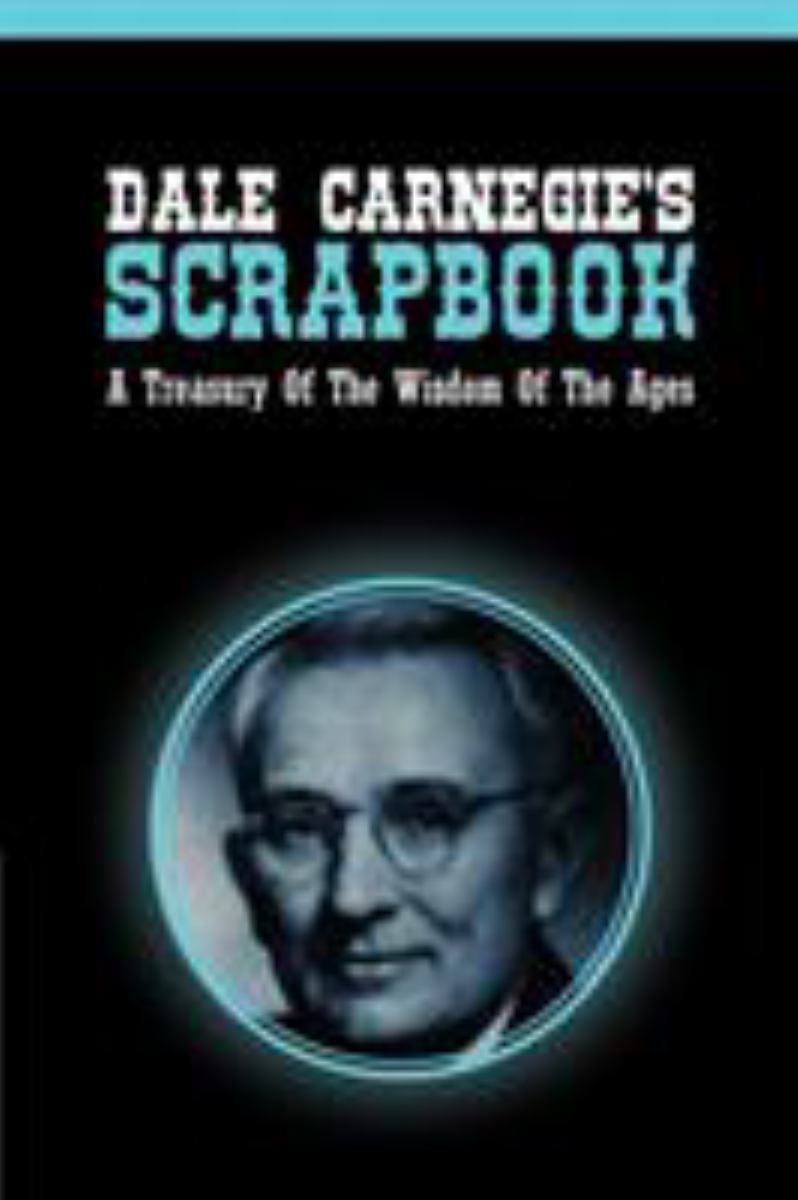 Dale Carnegie's Scrapbook