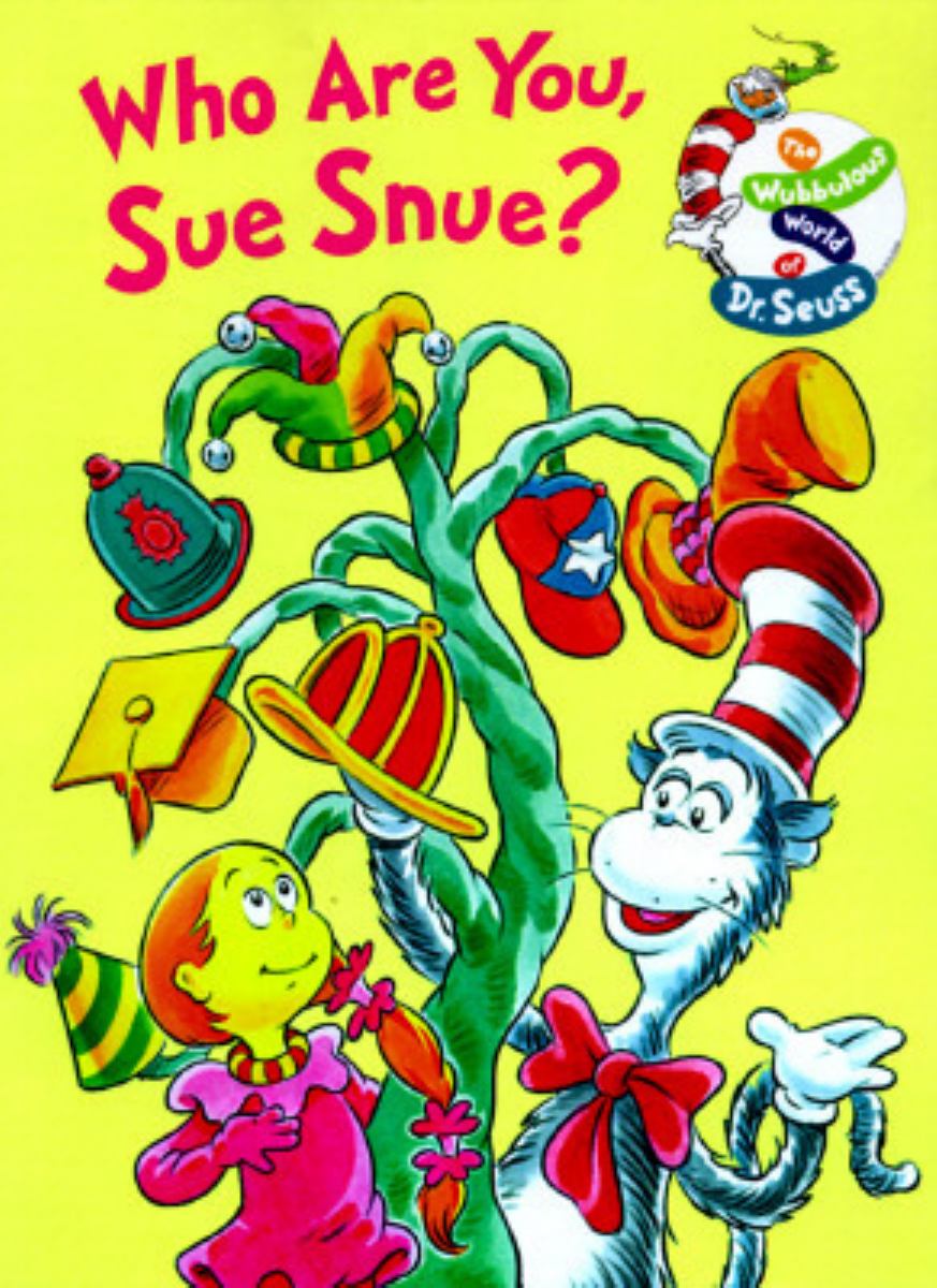 Who Are You, Sue Snue?