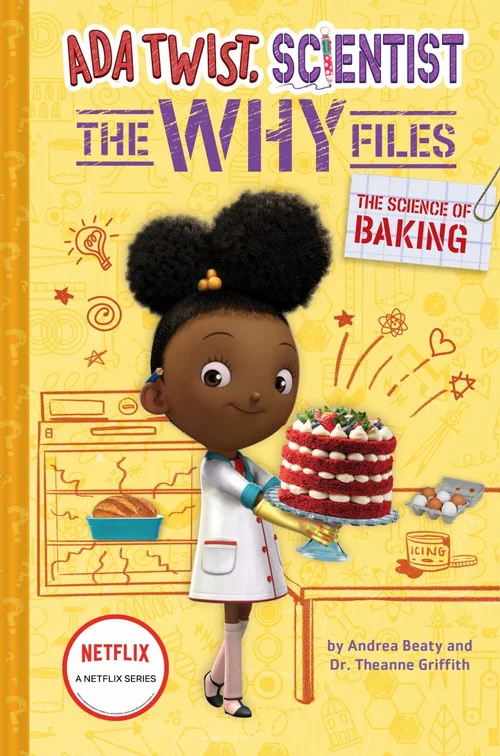 The Science of Baking (Ada Twist, Scientist: the Why Files #3)