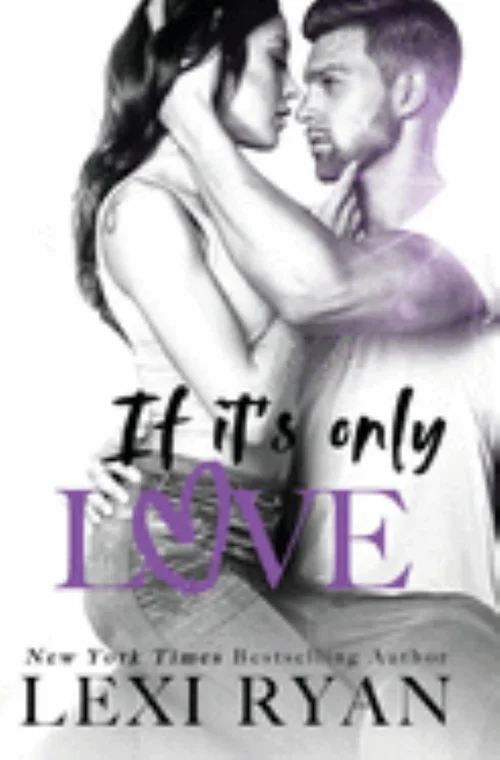 If It's Only Love