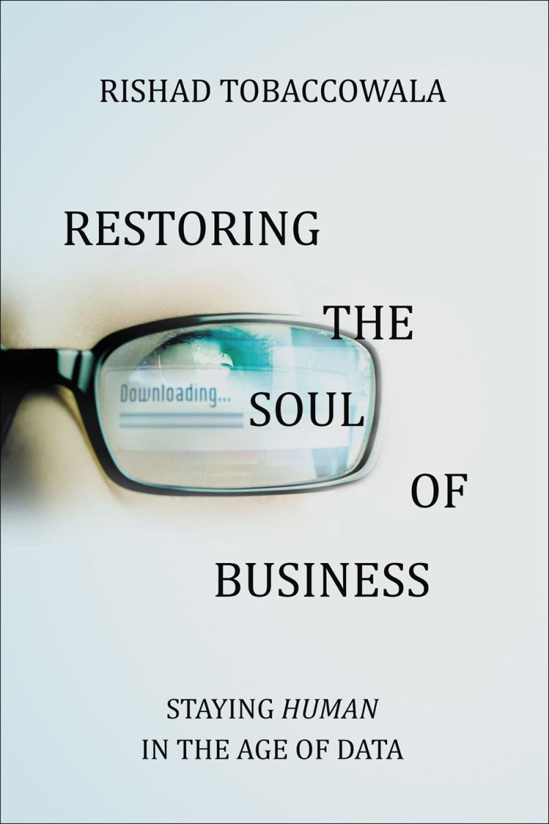 Restoring the Soul of Business