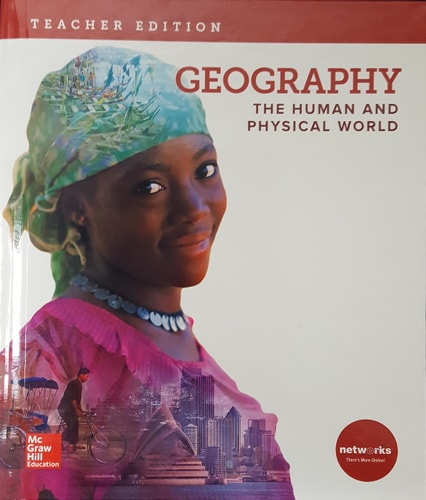 Geography The Human and Physical World by Richard G. Boehm, Jay McTighe
