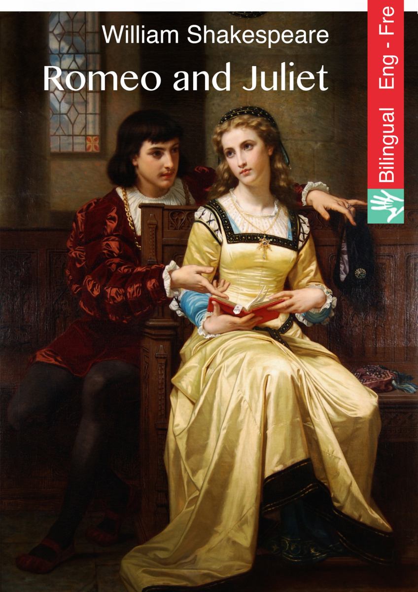 Romeo and Juliet (English French Edition Illustrated)