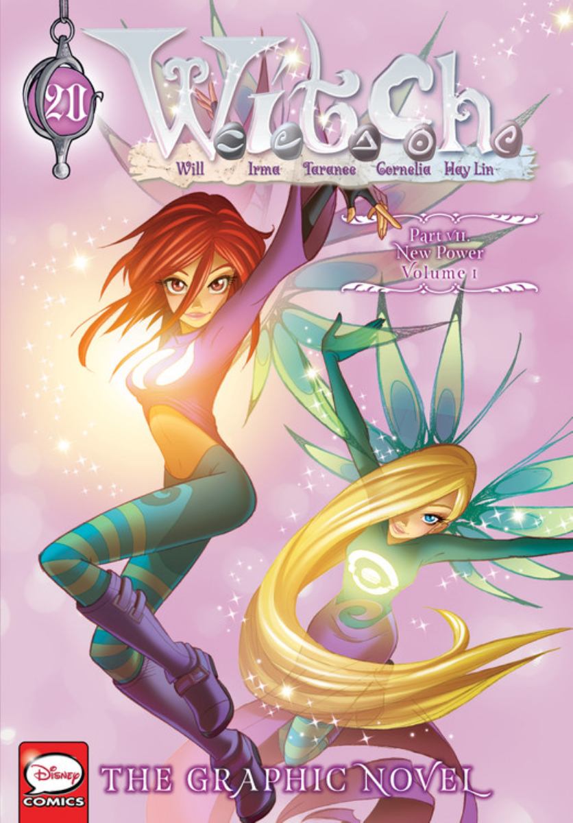W. I. T. C. H. : the Graphic Novel, Part VII. New Power, Vol. 1