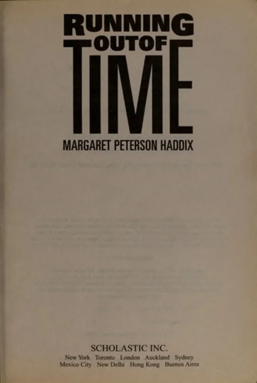 Running Out of Time (An ALA Best Book for Young Adults)