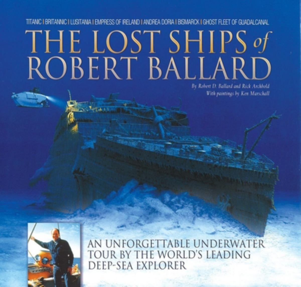 The Lost Ships of Robert Ballard