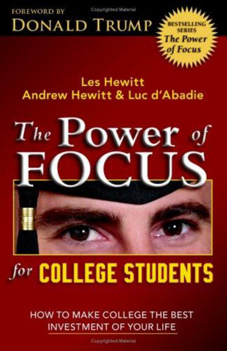 The Power of Focus for College Students