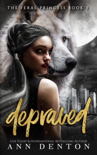 Depraved (The Feral Princess)