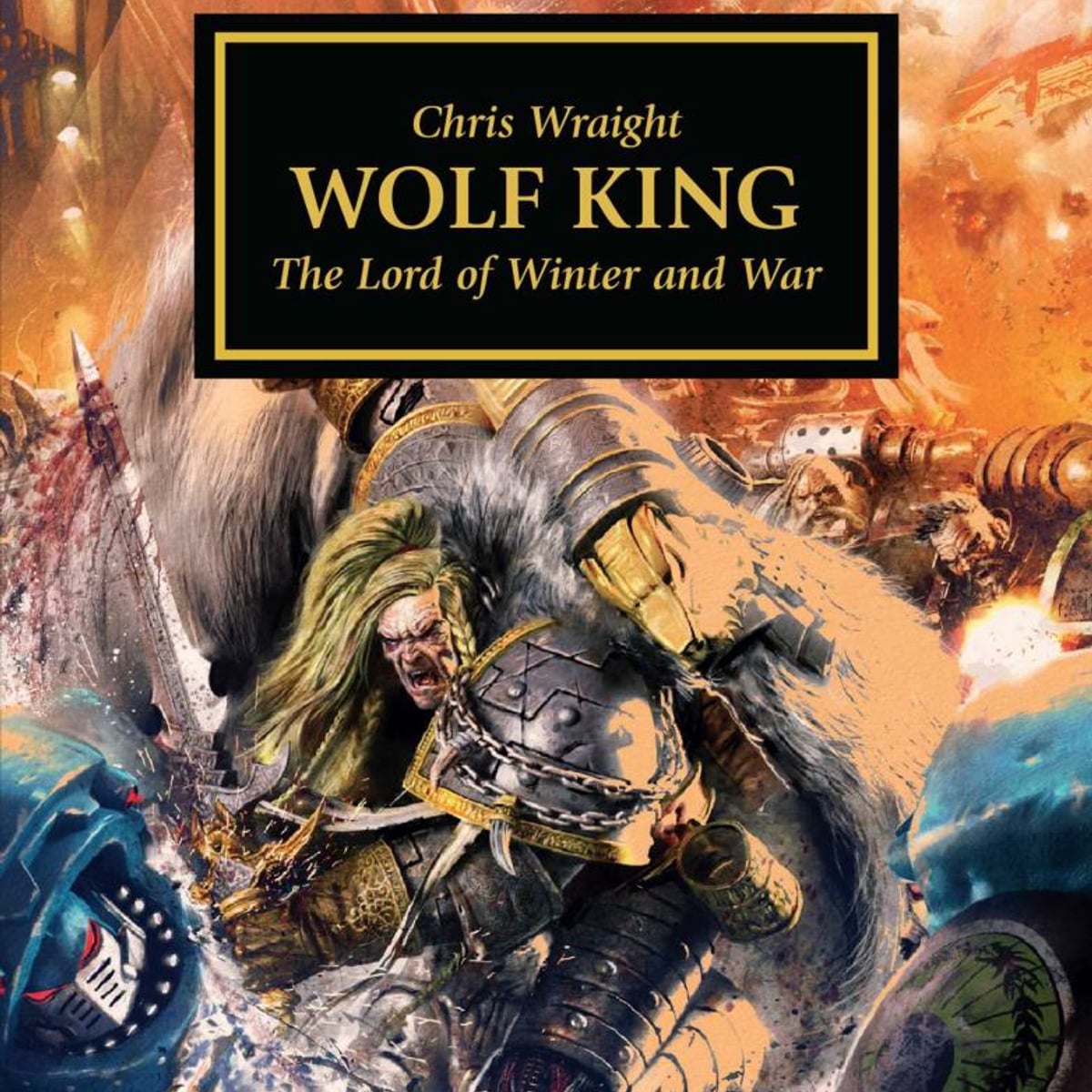 Wolf King by Chris Wraight