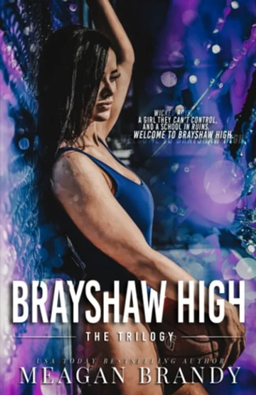 Brayshaw High Trilogy