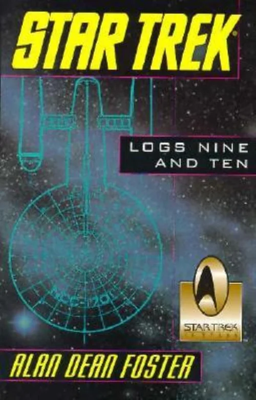 Star Trek Logs Nine and Ten