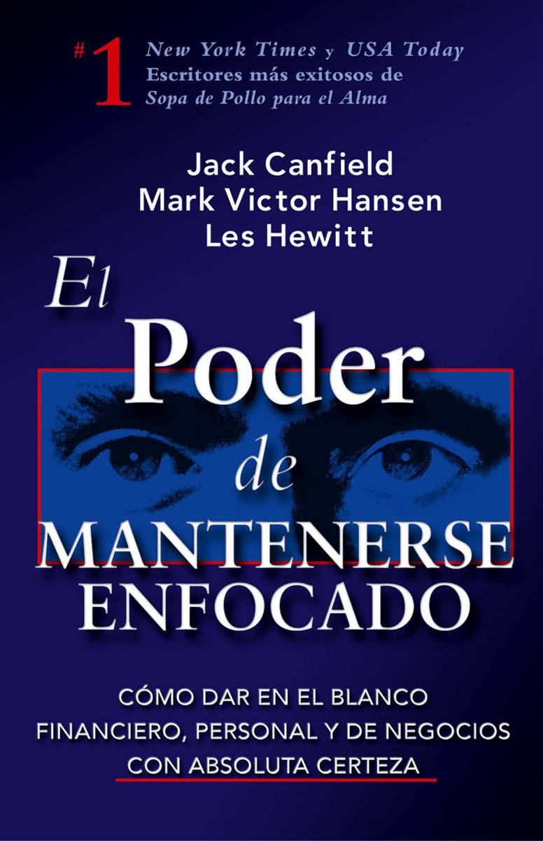 El Poder de Mantenerse Enfocado