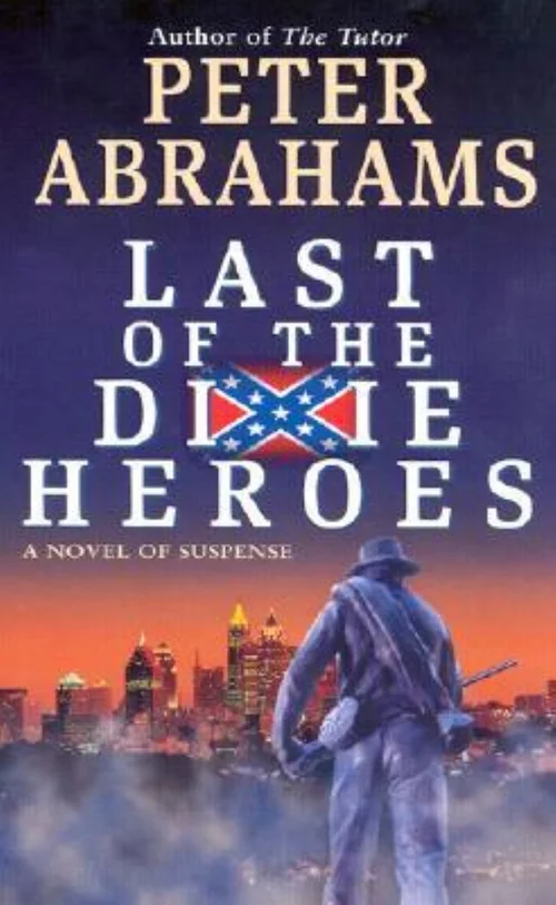 The Last of the Dixie Heroes