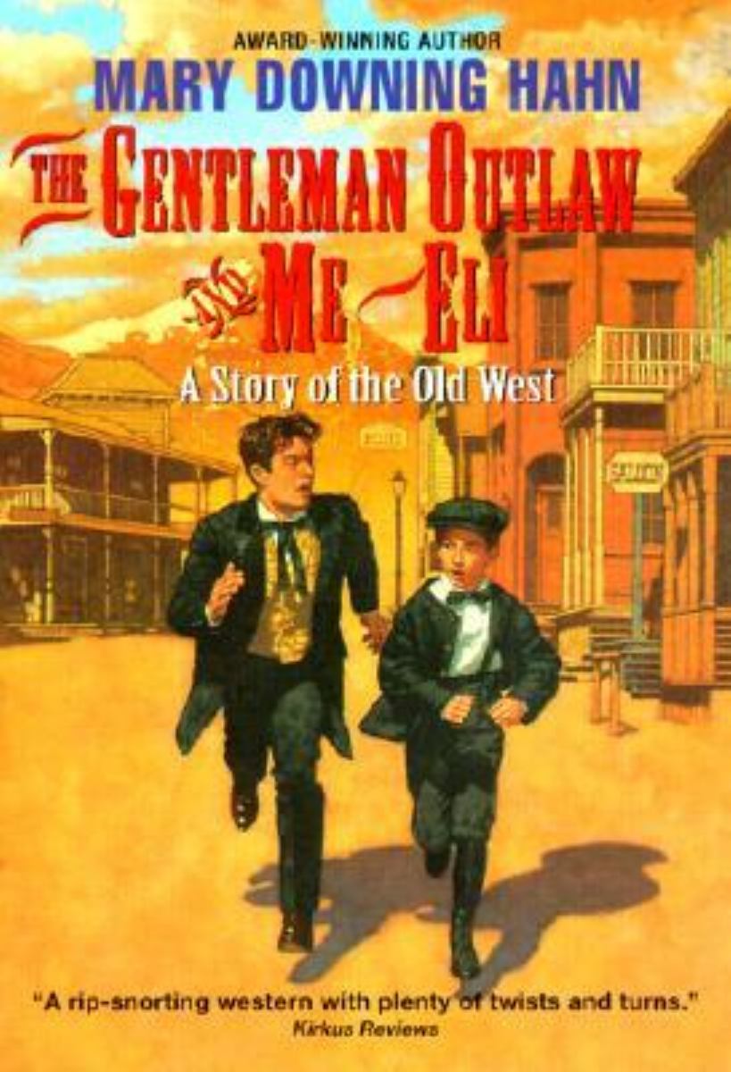 The Gentleman Outlaw and Me--Eli