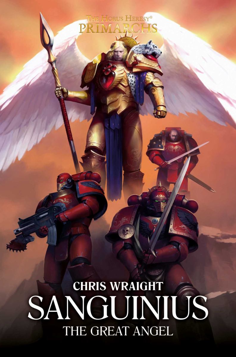 Sanguinius: the Great Angel