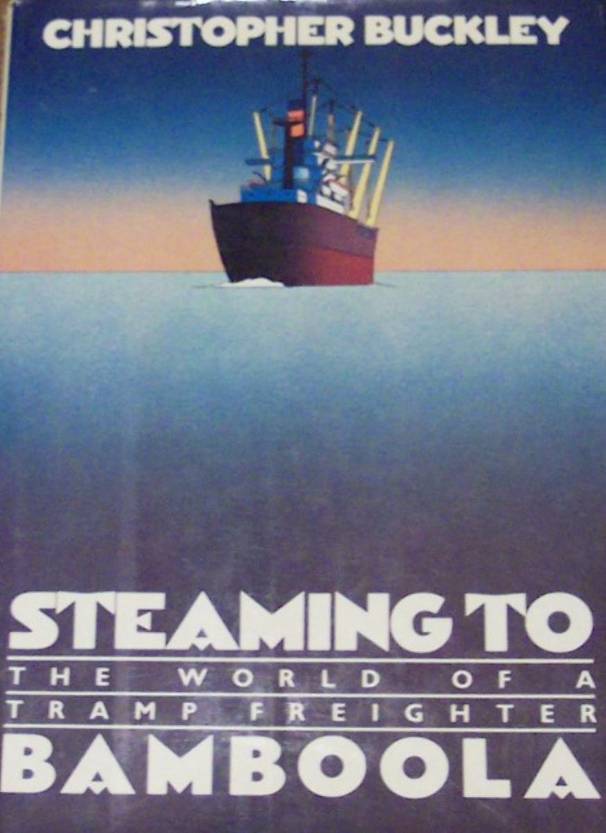 Steaming to Bamboola: The world of a tramp freighter