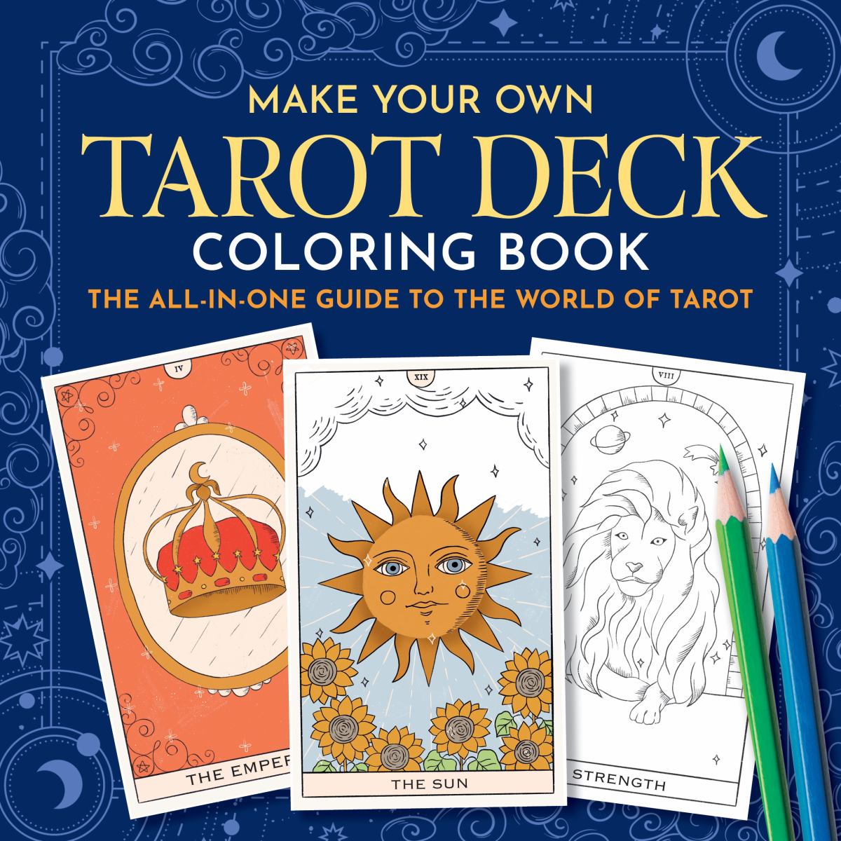 Make Your Own Tarot Deck Coloring Book