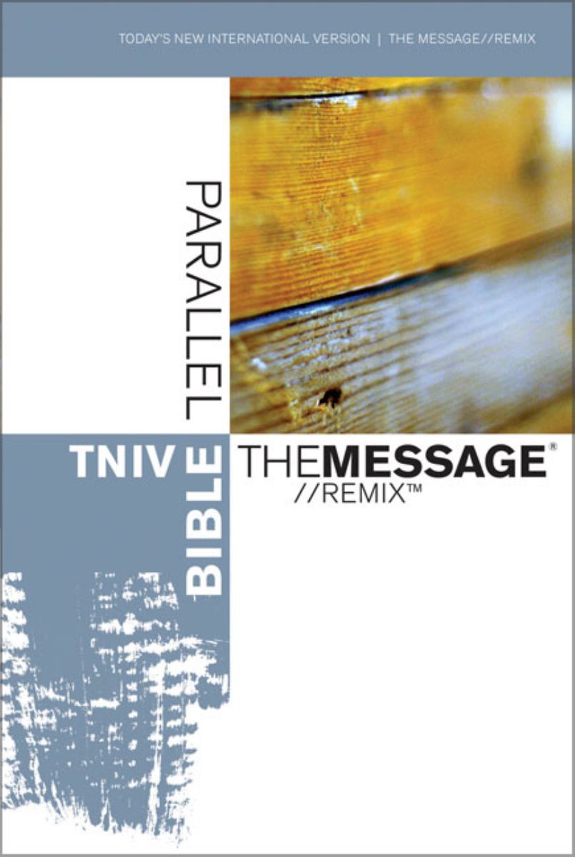 Parallel Bible - The Message