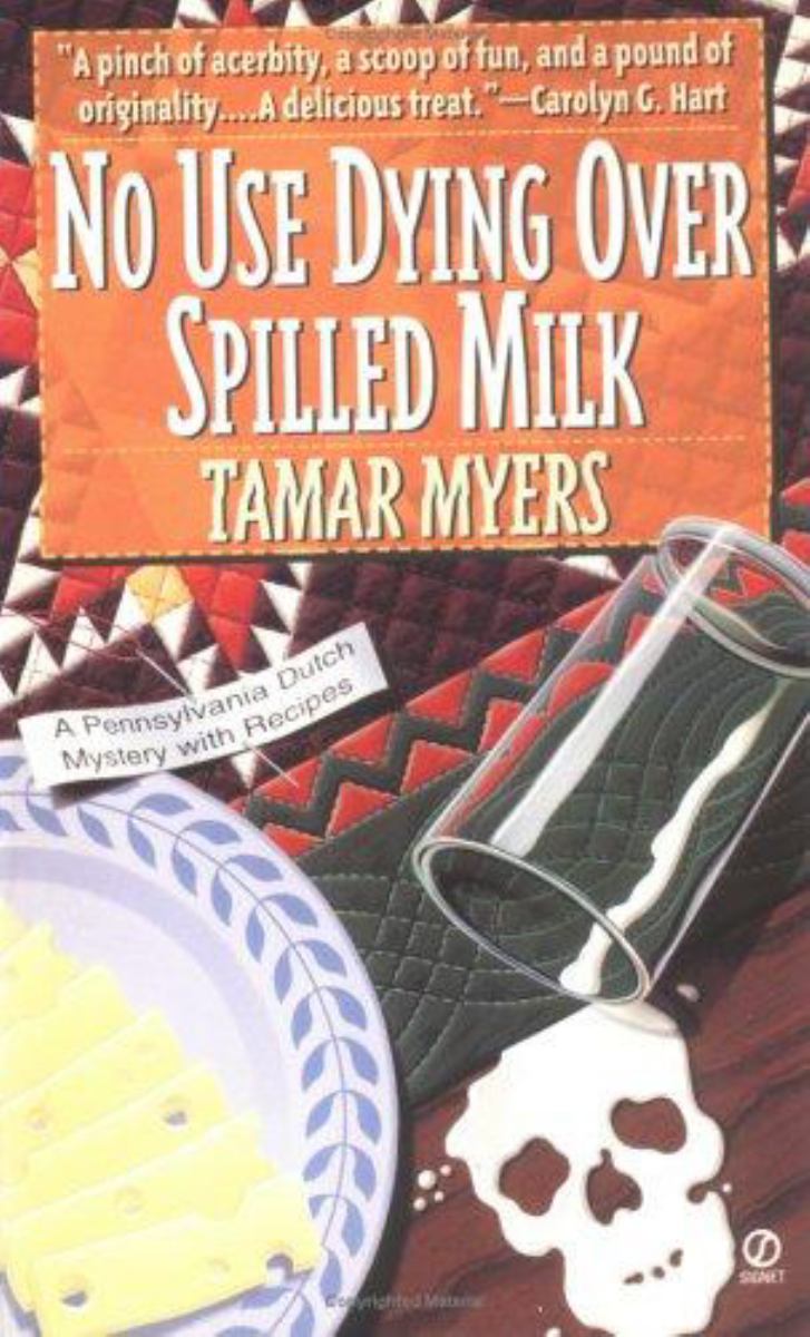 No Use Dying over Spilled Milk
